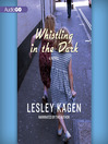 Cover image for Whistling in the Dark
